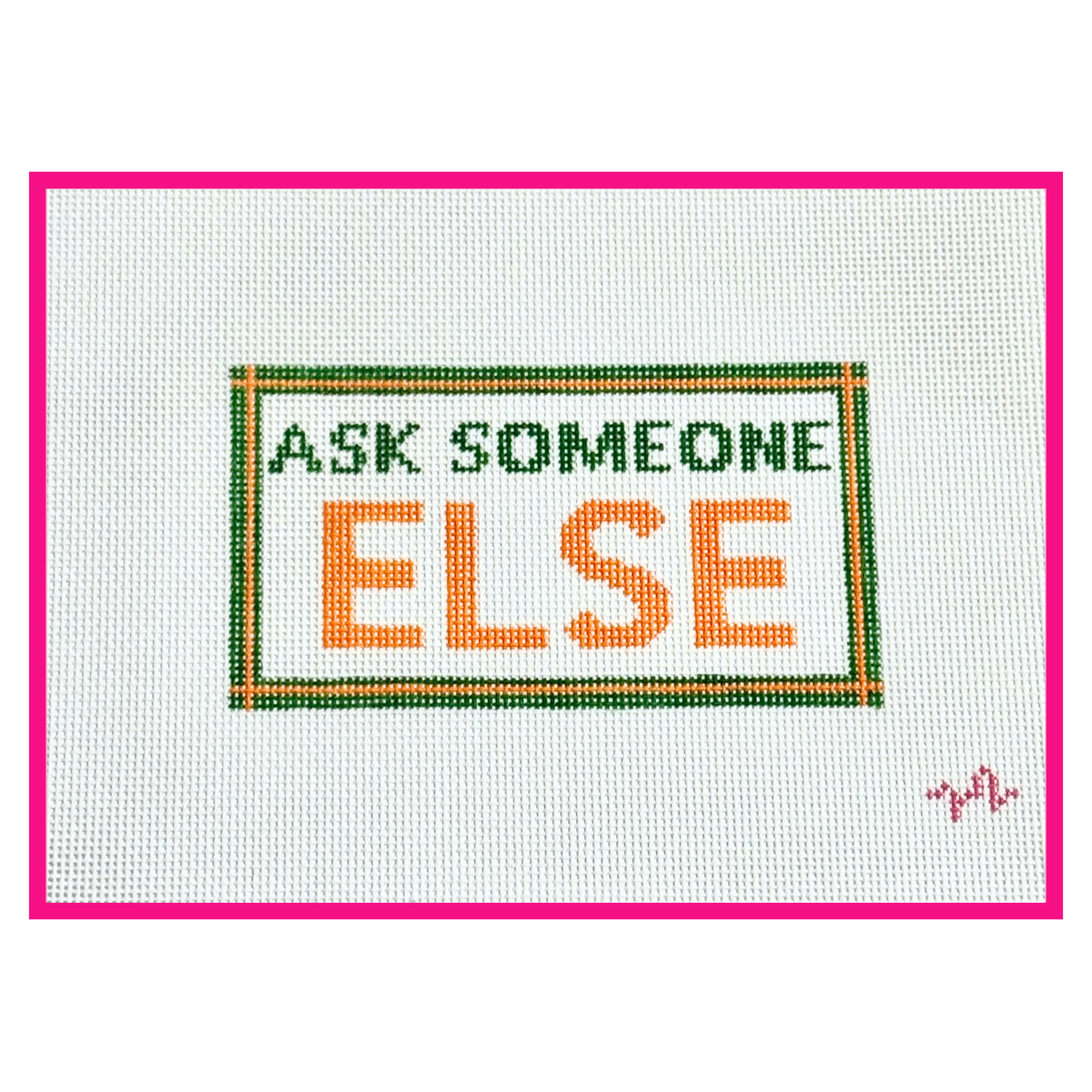 Ask Someone Else